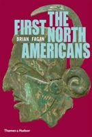 The First North Americans: An Archaeological Journey 0500289417 Book Cover