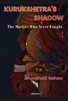 Kurukshetra's Shadow 9360494666 Book Cover
