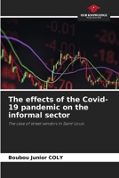 The effects of the Covid-19 pandemic on the informal sector 6207850939 Book Cover