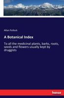 A Botanical Index 3742833650 Book Cover