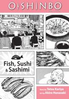 Oishinbo: Fish, Sushi and Sashimi: A la Carte 1421521423 Book Cover