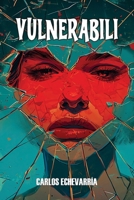 VULNERABILI: Un romanzo di formazione tra like, ansia e amicizie tossiche , quando l’attenzione diventa dipendenza e la vita chiede silenzio , tre ... chi sei senza schermo? (Italian Edition) B0GJS7P33Y Book Cover