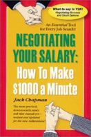 Negotiating Your Salary: How To Make $1,000 A Minute 1580089682 Book Cover
