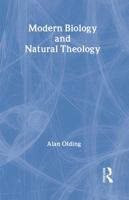 Modern Biology and Natural Theology 0415049717 Book Cover