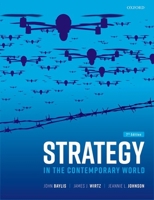 Strategy in the Contemporary World 7th Edition 0192845713 Book Cover