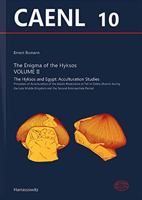 The Hyksos Enigma, Volume II: The Hyksos and Egypt: Acculturation Studies. Processes of Acculturation of the Asiatic Population at Tell El-Dab'a ... the Archaeology of Egypt, Nubia and the Lev) 3447115041 Book Cover