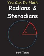 You Can Do Math: Radians and Steradians 1717479731 Book Cover