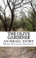 The Olive Gardener 1985895382 Book Cover