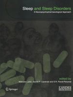 Sleep and Sleep Disorders:: A Neuropsychopharmacological Approach 1441939075 Book Cover
