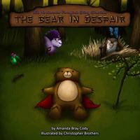 Lila the Lavender Porcupine's Sticky Situations: The Bear in Despair 1495207587 Book Cover