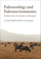 Paleozoology and Paleoenvironments: Fundamentals, Assumptions, Techniques 1108480357 Book Cover
