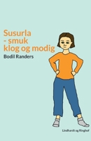 Susurla - smuk klog og modig null Book Cover