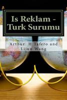 Is Reklam - Turk Surumu: Turkce ders planlarını icermektedir 1500946370 Book Cover