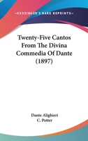 Cantos From The Divina Commedia Of Dante 1437358144 Book Cover