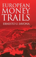 European Money Trails 9057023628 Book Cover