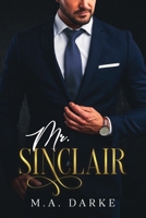 Mr. Sinclair: A Millionaire Romance Novel B0F48LT9GD Book Cover