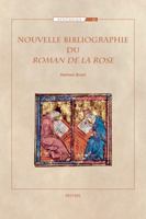 Nouvelle Bibliographie Du 'Roman de la Rose' 9042934093 Book Cover