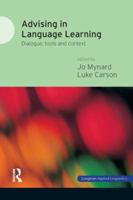 Advising in Language Learning: Dialogue, Tools and Context 140827695X Book Cover