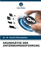 Grundsätze Der Unternehmensführung (German Edition) 6206642240 Book Cover