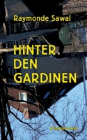 Hinter den Gardinen (German Edition) 3695745797 Book Cover