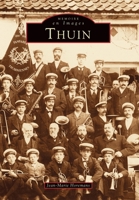Thuin (Mémoire En Images Locaux) (French Edition) 2842530896 Book Cover