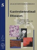 Non-Tumor Gastrointestinal Diseases (Atlas of Nontumor Pathology) 1933477032 Book Cover