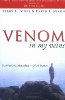 Venom in My Veins: Soul Survivor 0834110784 Book Cover