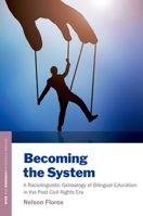 Becoming the System 0197516823 Book Cover