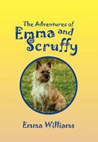 The Adventures of Emma and Scruffy 1450039073 Book Cover