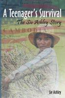 A Teenager's Survival the Siv Ashley Story 0984672443 Book Cover