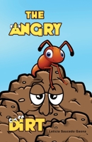 The Angry Dirt 1644260697 Book Cover
