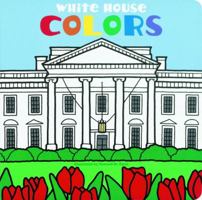 White House Colors 1931917175 Book Cover