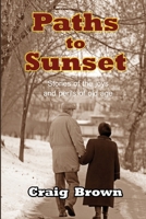 Paths to Sunset 1300810521 Book Cover