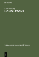 Homo legens: Vom Ursprung der Theologie im Lesen (Theologische Bibliothek Topelmann) 3110149699 Book Cover