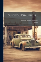 Guide Du Chauffeur... 1272150429 Book Cover