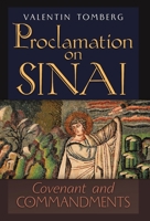 Proclamation on Sinai: Covenant and Commandments 1621388476 Book Cover