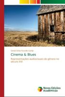 Cinema & Blues 6202181346 Book Cover