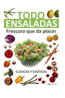 TODO ENSALADAS: frescura que da placer B08NF1MFG3 Book Cover