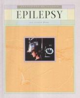 Epilepsy (Understanding Illness (Mankato, Minn.).) 1583400257 Book Cover