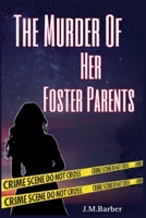The Murder Of Her Foster Parents (The Hopkins Mysteries) B0DWKF3487 Book Cover