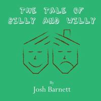 The Tale of Billy and Willy 1500386774 Book Cover