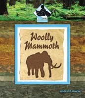 Woolly Mammoth (Prehistoric Animals) 1577659716 Book Cover