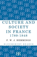Culture and Society in France, 1789-1848 1448205077 Book Cover