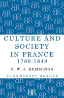 Culture and Society in France, 1789-1848 0718512758 Book Cover