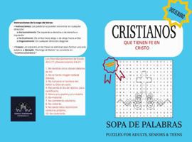 CRISTIANOS QUE TIENEN FE EN CRISTO - SOPA DE PALABRAS: Sopa de Letras Cristiana: Rompecabezas que enriquece el Alma para Verdaderos Creyentes – Cristo ... Rompecabezas, 110 Páginas (Spanish Edition) B0F285TBDM Book Cover