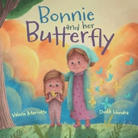 Bonnie and Her Butterfly B0BQXVZQFX Book Cover