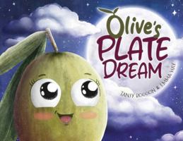 Olive's Plate Dream 0473685167 Book Cover