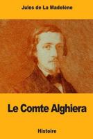 Le Comte Alghiera 1979911029 Book Cover