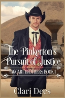 The Pinkerton's Pursuit of Justice 1956654739 Book Cover