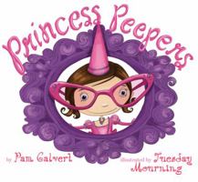 Princess Peepers 0761459898 Book Cover